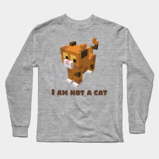 I am not a cat Long Sleeve T-Shirt